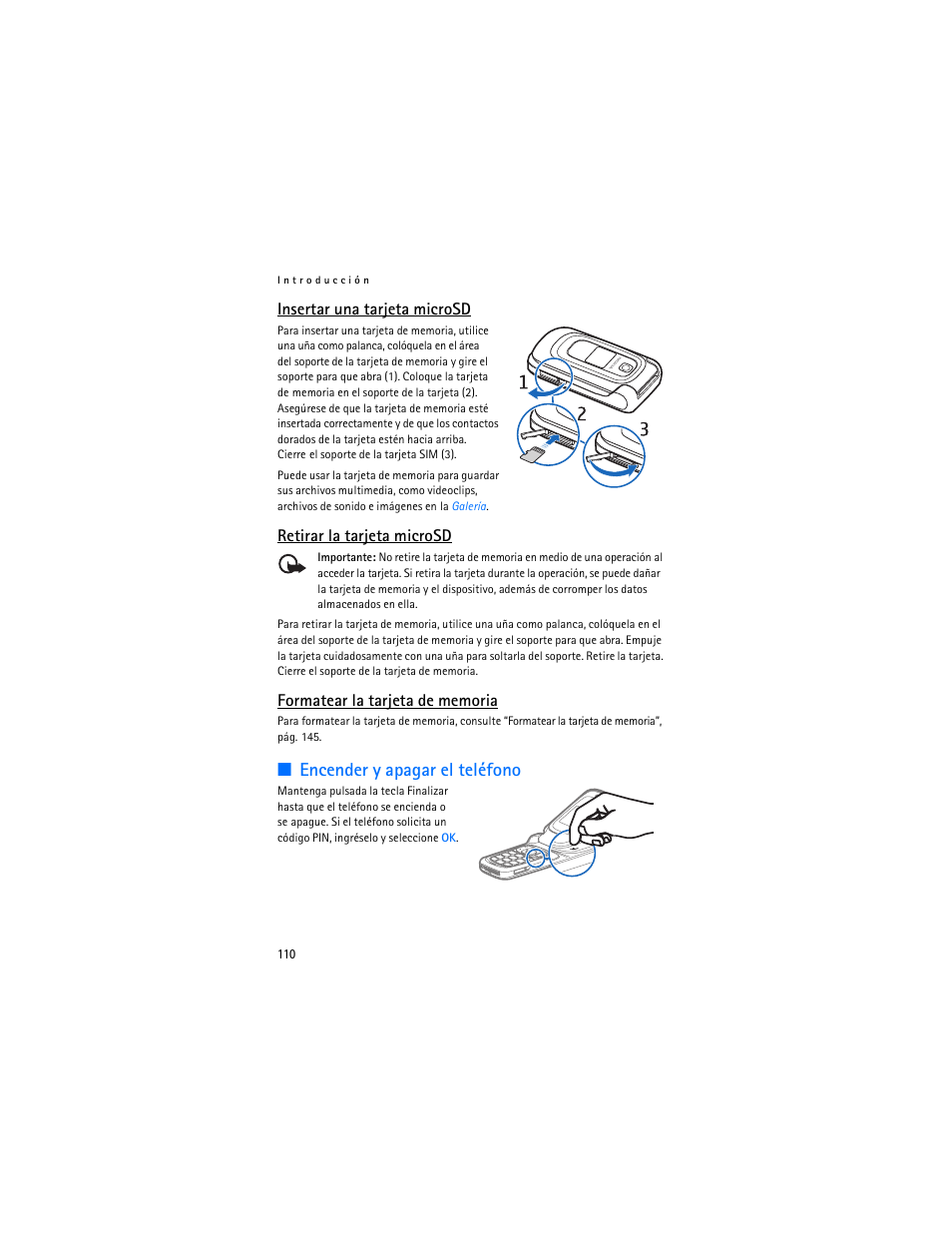 Encender y apagar el teléfono, Insertar una tarjeta microsd, Retirar la tarjeta microsd | Nokia 6086 User Manual | Page 143 / 233