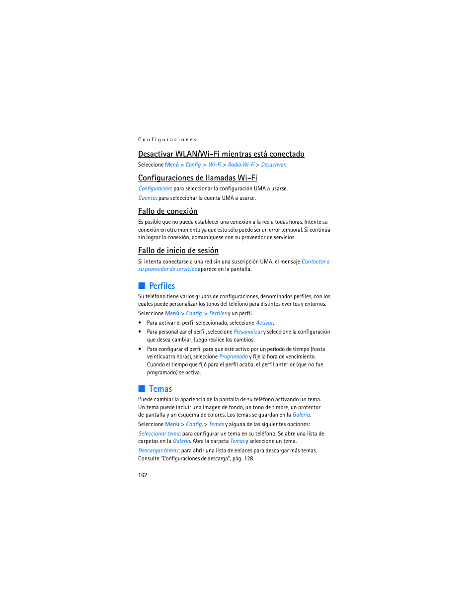 Perfiles, Temas, Perfiles temas | Desactivar wlan/wi-fi mientras está conectado, Configuraciones de llamadas wi-fi, Fallo de conexión, Fallo de inicio de sesión | Nokia 6086 User Manual | Page 195 / 233