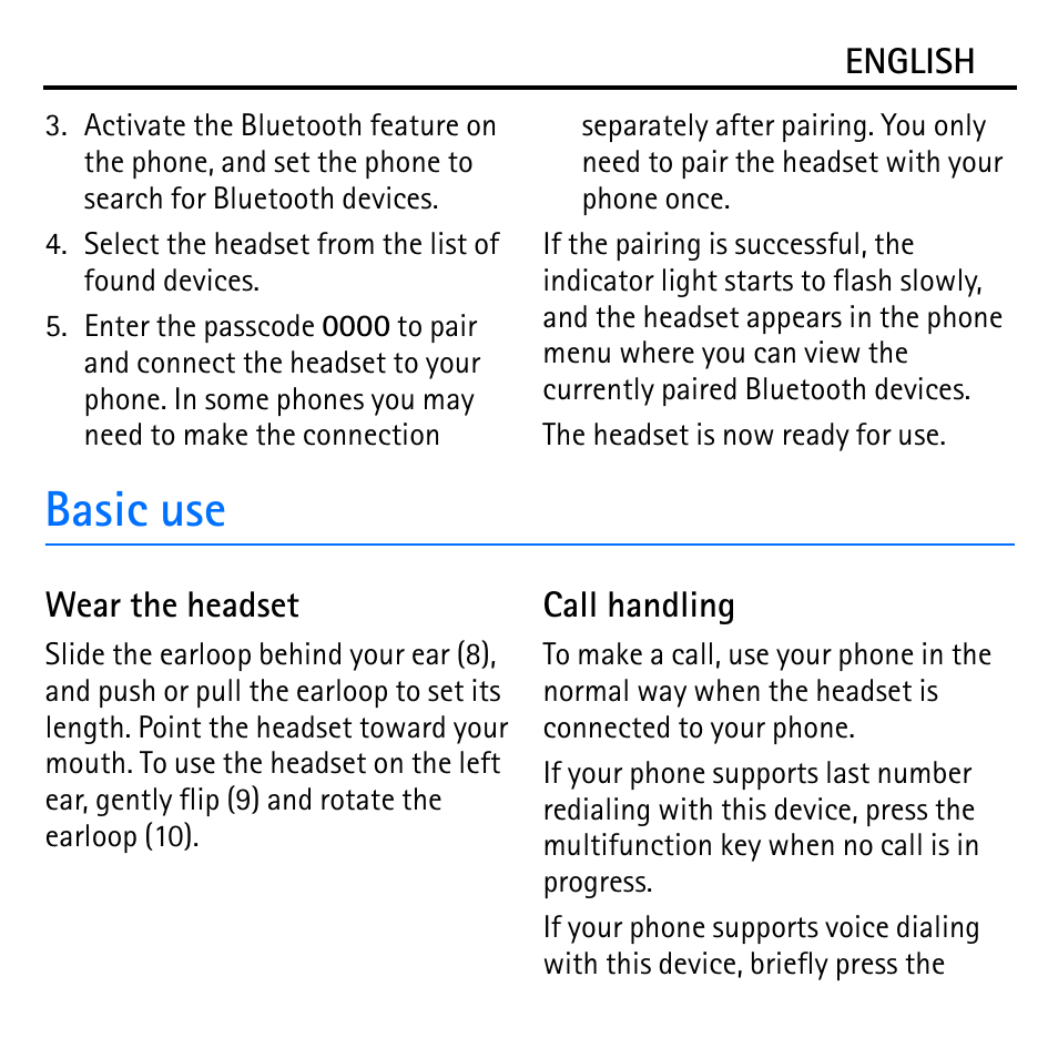 Basic use | Nokia Bluetooth Headset BH-600 User Manual | Page 7 / 10