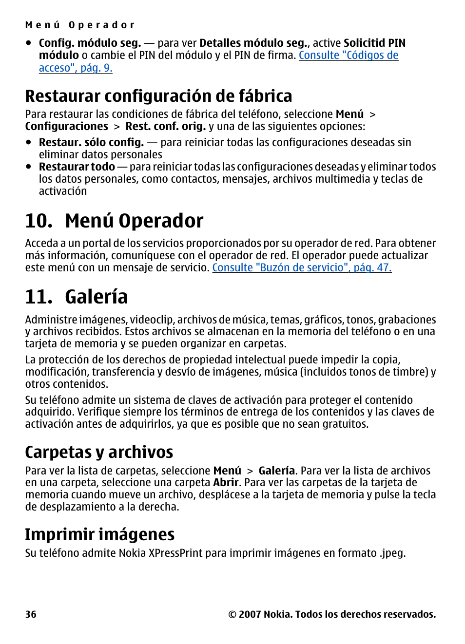 Restaurar configuración de fábrica, Menú operador, Galería | Carpetas y archivos, Imprimir imágenes, Restaurar configuración de, Fábrica, Menú operador 11. galería | Nokia 5310 User Manual | Page 91 / 114