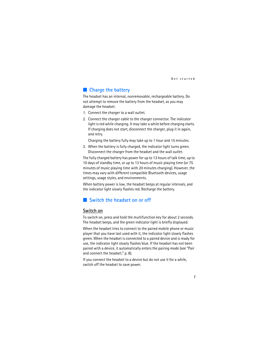 Charge the battery, Switch the headset on or off, Switch on | Charge the battery switch the headset on or off | Nokia BH-503 User Manual | Page 7 / 14