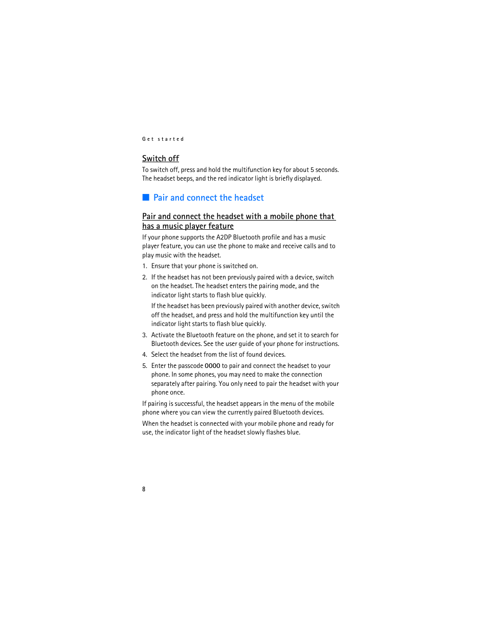 Switch off, Pair and connect the headset | Nokia BH-503 User Manual | Page 8 / 14