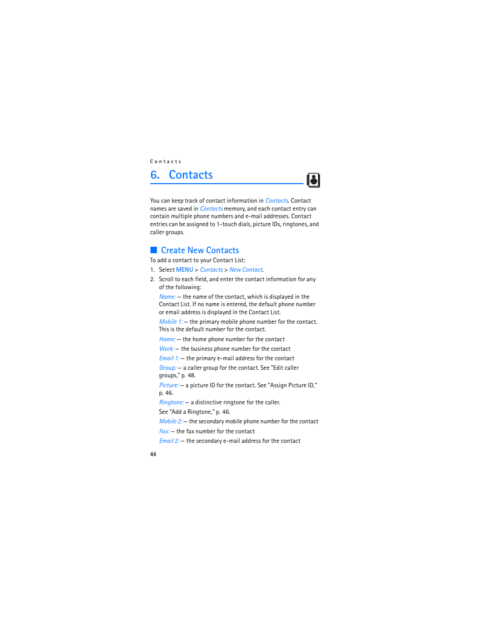 Contacts, Create new contacts | Nokia 2605 User Manual | Page 45 / 101