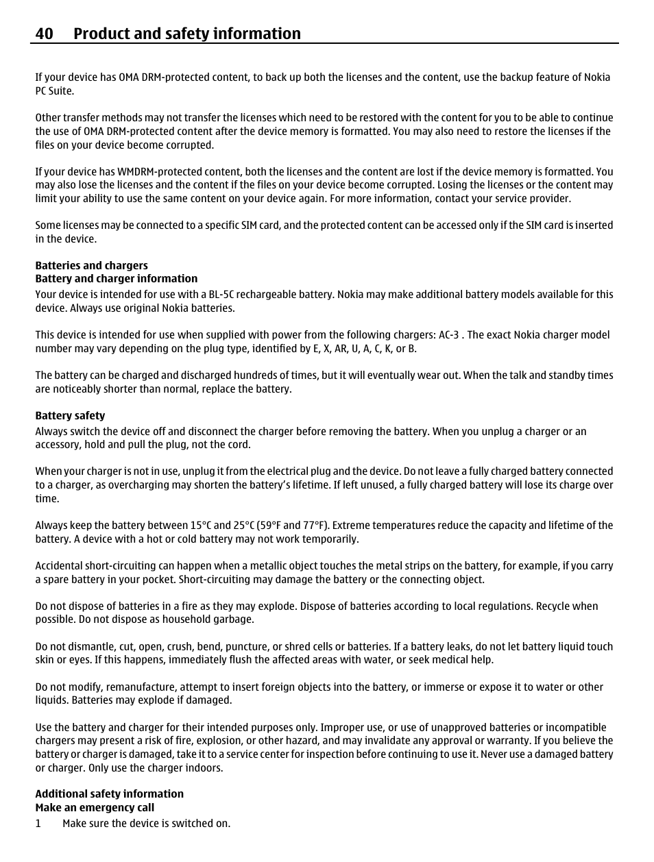 Batteries and chargers, Battery and charger information, Battery safety | Additional safety information, Make an emergency call, 40 product and safety information | Nokia X2-01 User Manual | Page 40 / 44