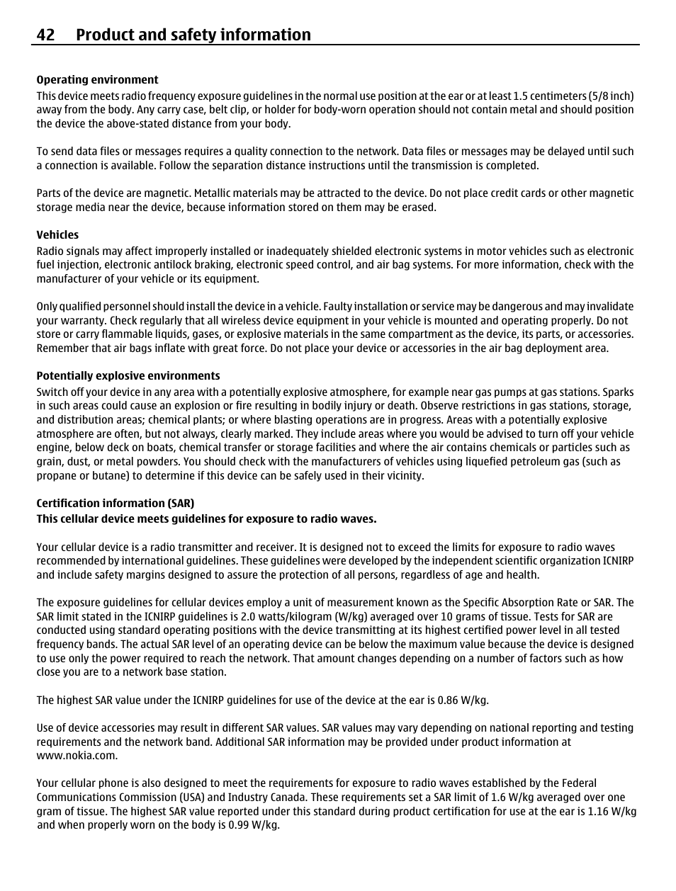 Operating environment, Vehicles, Potentially explosive environments | Certification information (sar), 42 product and safety information | Nokia X2-01 User Manual | Page 42 / 44