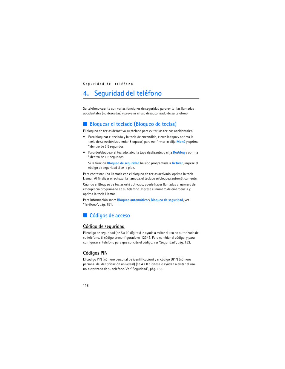 Seguridad del teléfono, Bloquear el teclado (bloqueo de teclas), Códigos de acceso | Código de seguridad, Códigos pin | Nokia 8801 User Manual | Page 117 / 209