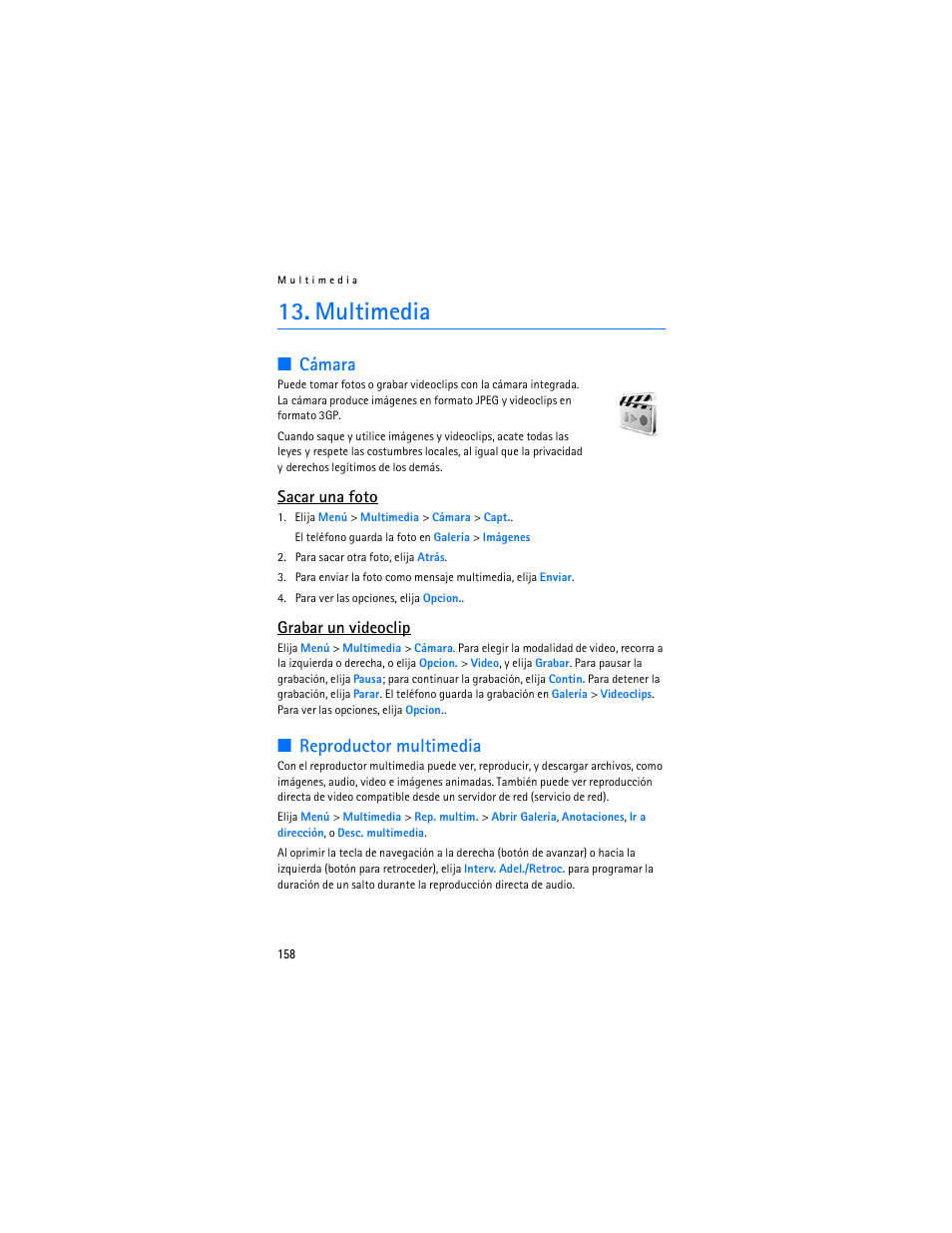 Multimedia, Cámara, Reproductor multimedia | Sacar una foto, Grabar un videoclip | Nokia 8801 User Manual | Page 159 / 209