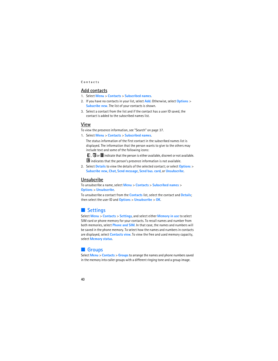 Settings, Groups, Add contacts | View, Unsubcribe | Nokia 8801 User Manual | Page 41 / 209