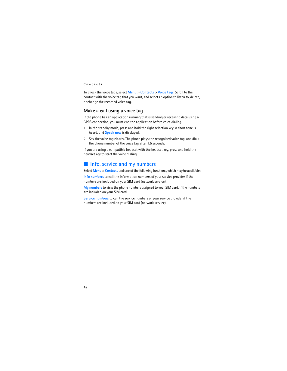 Info, service and my numbers, Make a call using a voice tag | Nokia 8801 User Manual | Page 43 / 209