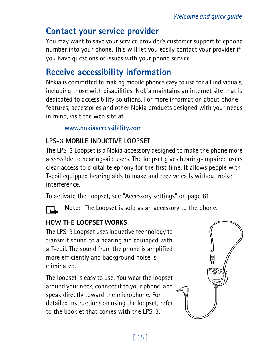 Contact your service provider, Receive accessibility information | Nokia 1261 User Manual | Page 22 / 145