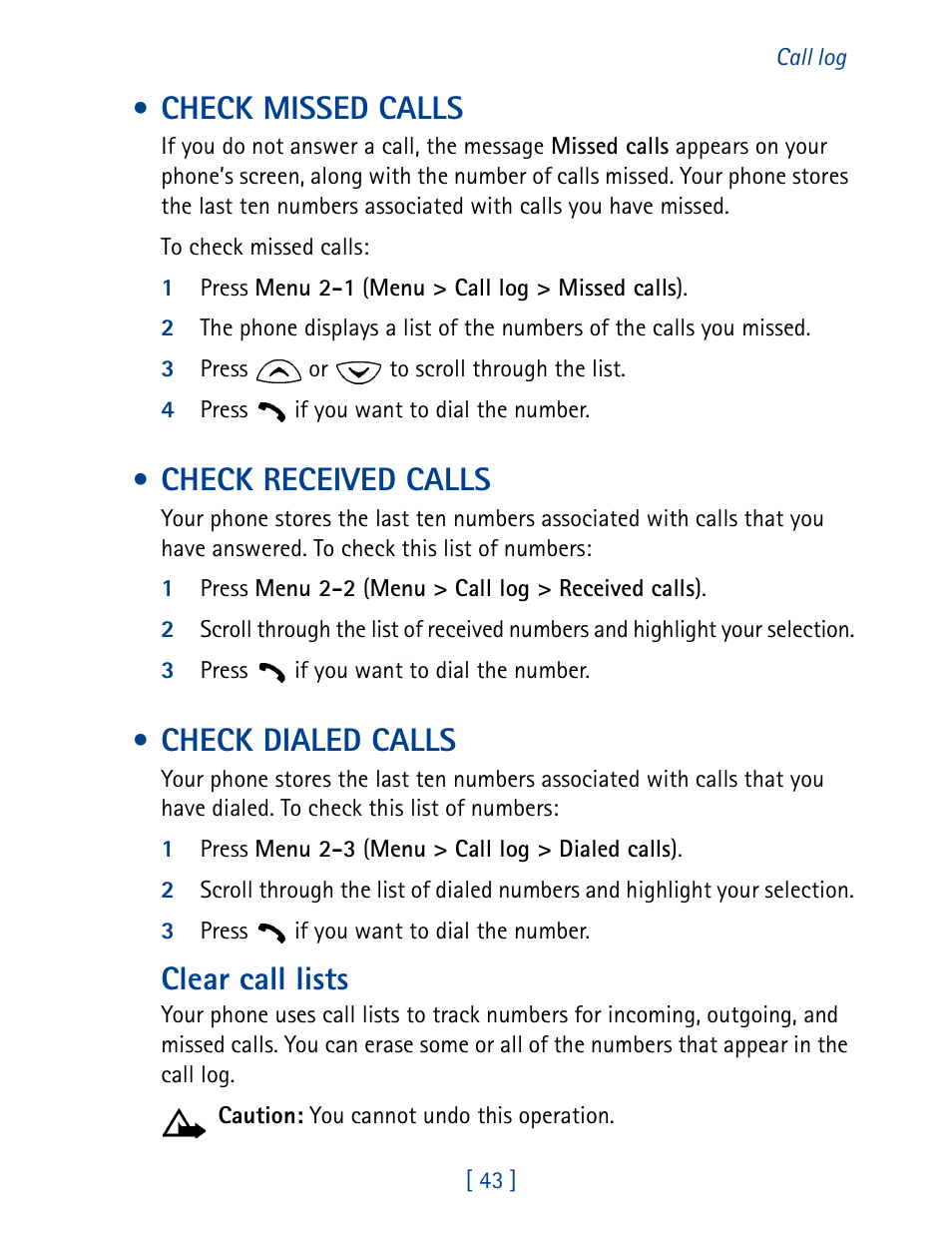 Check missed calls, Check received calls, Check dialed calls | Clear call lists | Nokia 1261 User Manual | Page 50 / 145