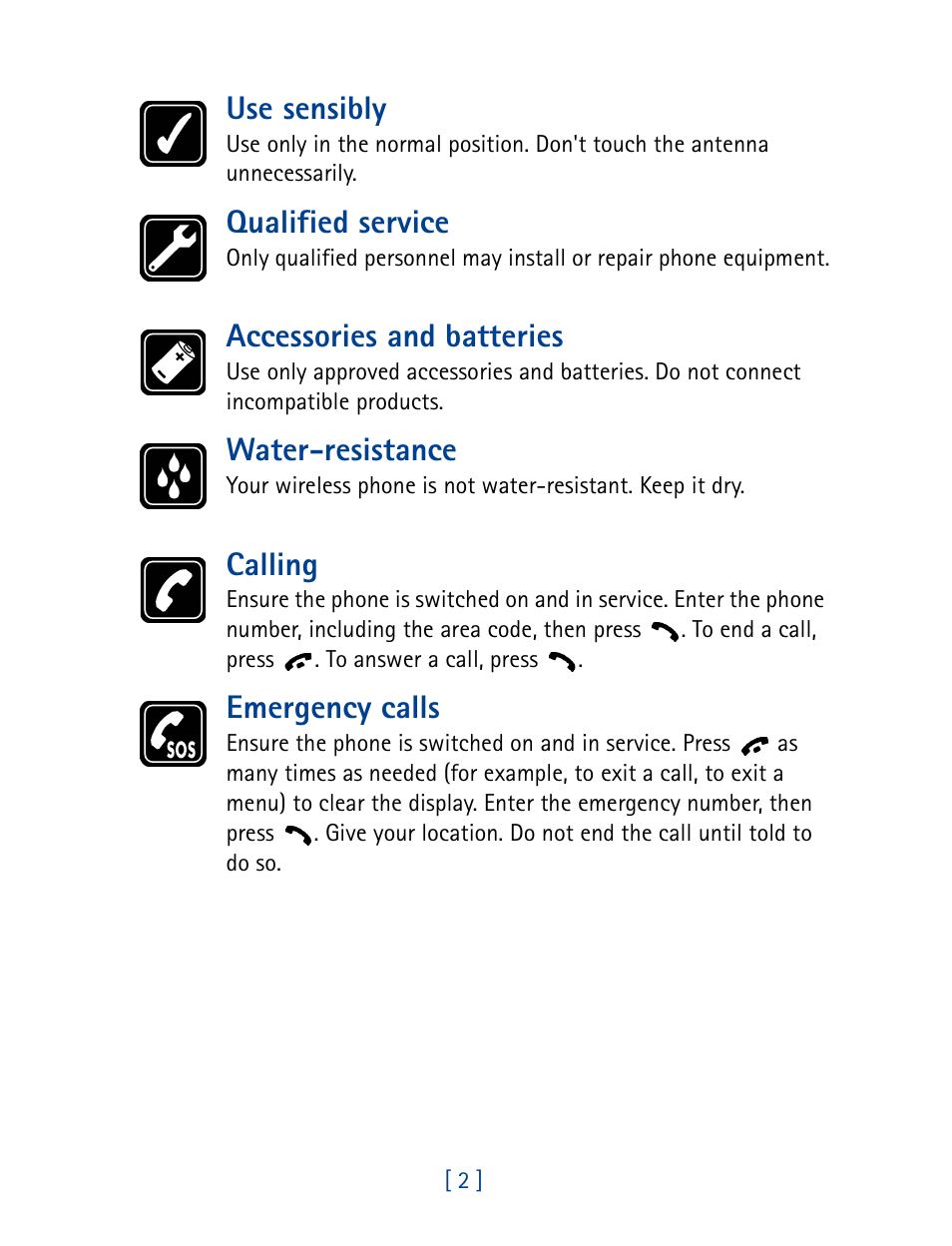 Use sensibly, Qualified service, Accessories and batteries | Water-resistance, Calling, Emergency calls | Nokia 1261 User Manual | Page 9 / 145