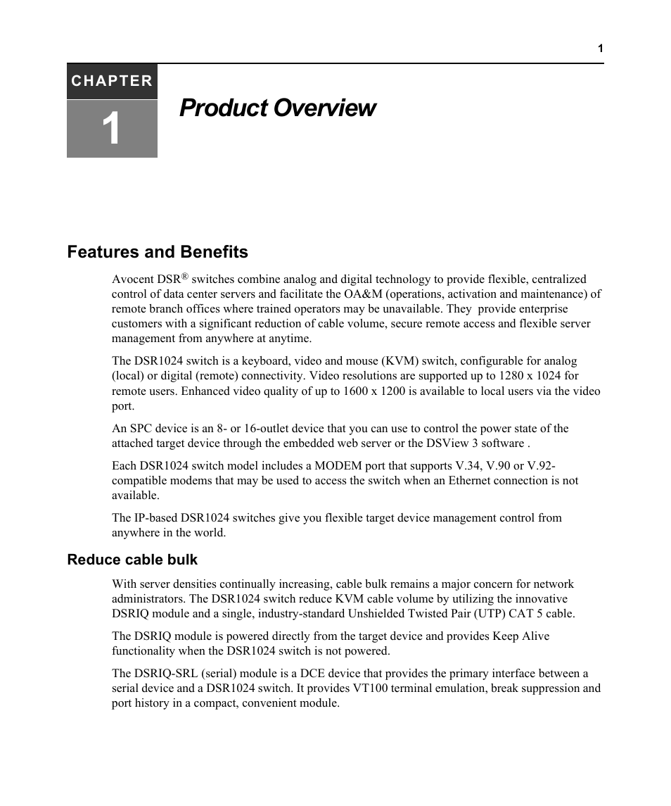 Product overview, Features and benefits, Reduce cable bulk | Chapter 1: product overview | Avocent DSR 1024 User Manual | Page 13 / 86