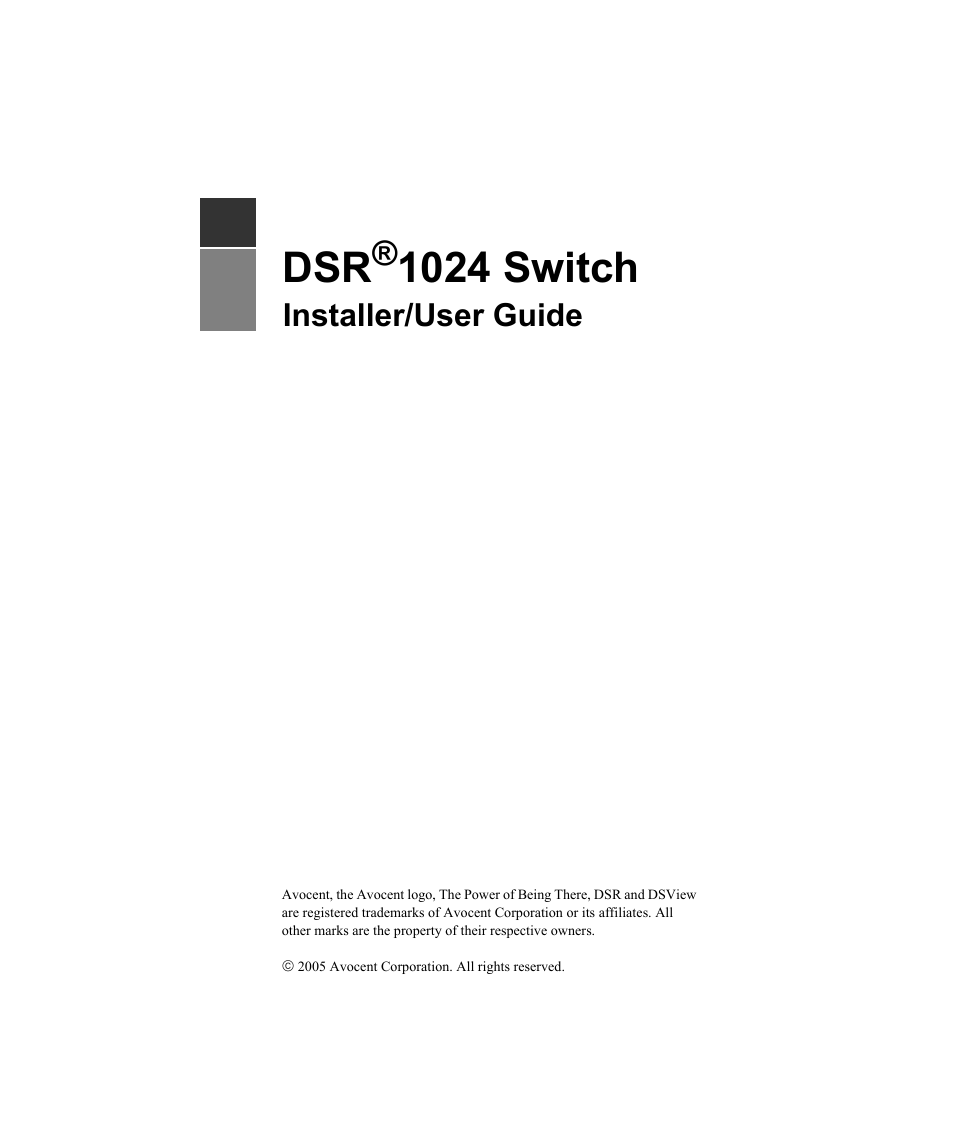 1024 switch, Installer/user guide | Avocent DSR 1024 User Manual | Page 3 / 86