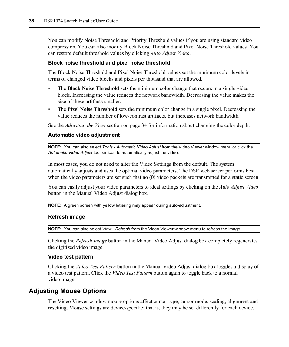 Block noise threshold and pixel noise threshold, Automatic video adjustment, Refresh image | Video test pattern, Adjusting mouse options | Avocent DSR 1024 User Manual | Page 50 / 86