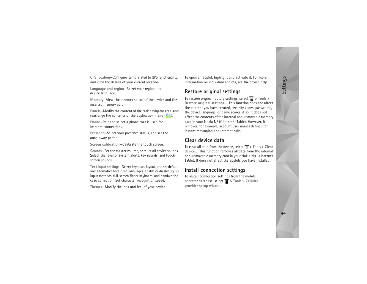 Restore original settings, Clear device data, Install connection settings | Settings | Nokia N810 User Manual | Page 44 / 52