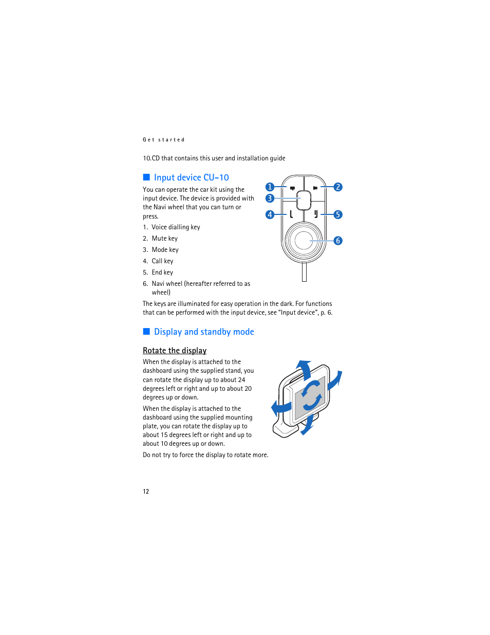 Input device cu-10, Display and standby mode, Rotate the display | Nokia Display Car Kit CK-600 User Manual | Page 12 / 206