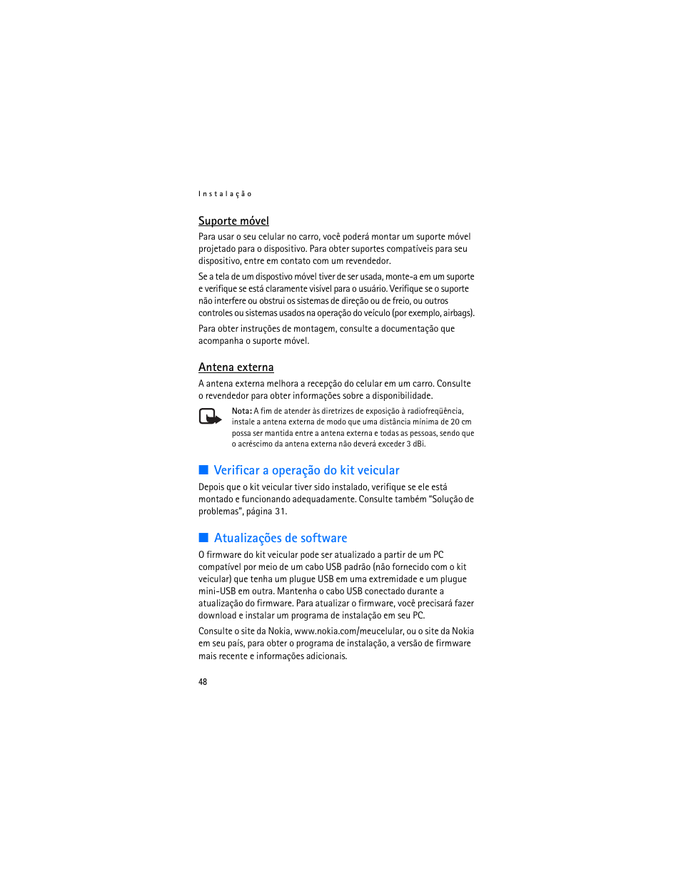 Suporte móvel, Antena externa, Verificar a operação do kit veicular | Atualizações de software | Nokia Display Car Kit CK-600 User Manual | Page 146 / 206