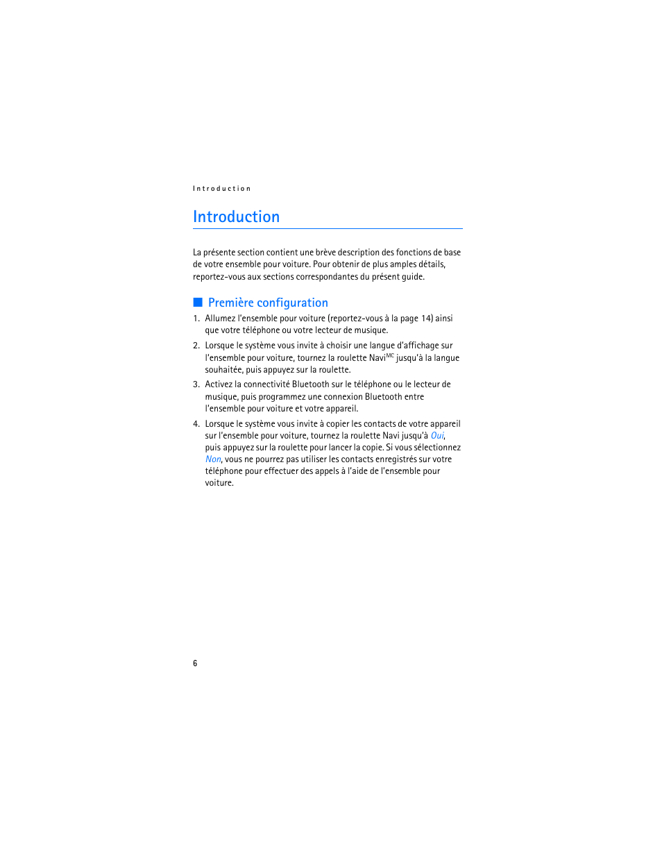 Introduction, Première configuration | Nokia Display Car Kit CK-600 User Manual | Page 156 / 206