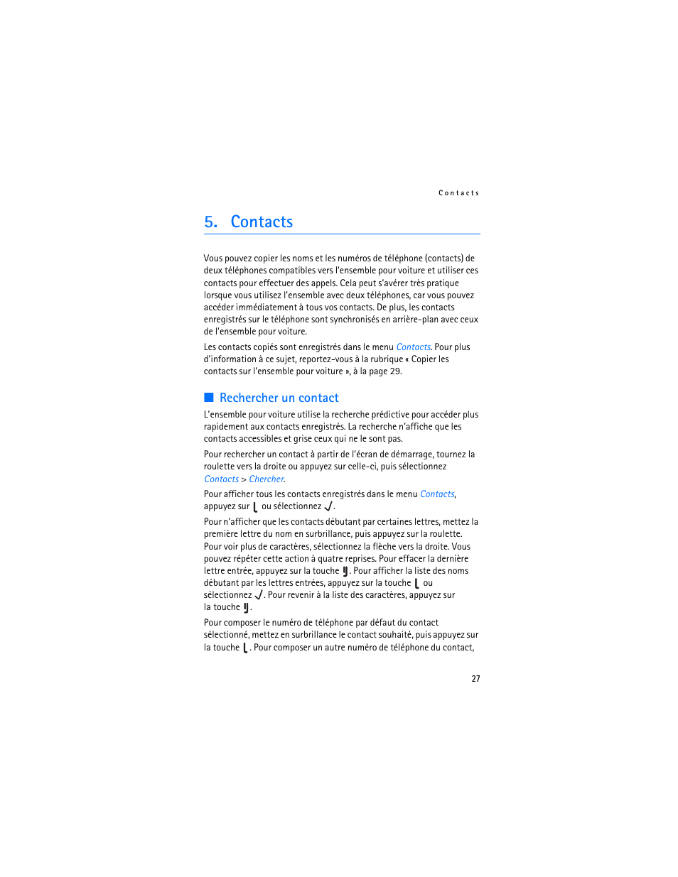Contacts, Rechercher un contact, E « rechercher un contact | Rechercher un contact », à la p | Nokia Display Car Kit CK-600 User Manual | Page 177 / 206