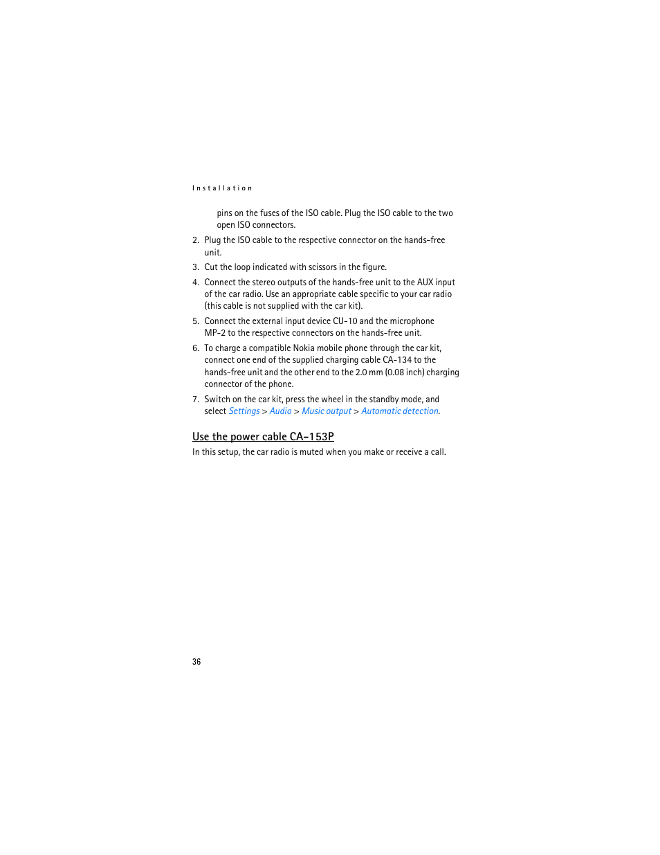 Use the power cable ca-153p | Nokia Display Car Kit CK-600 User Manual | Page 36 / 206