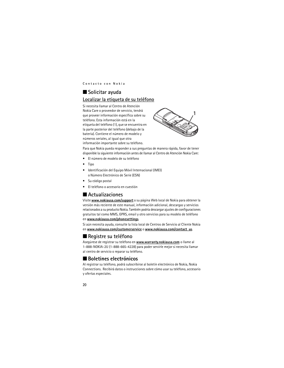 Solicitar ayuda, Localizar la etiqueta de su teléfono, Actualizaciones | Registre su teléfono, Boletines electrónicos | Nokia E90 Communicator User Manual | Page 22 / 125