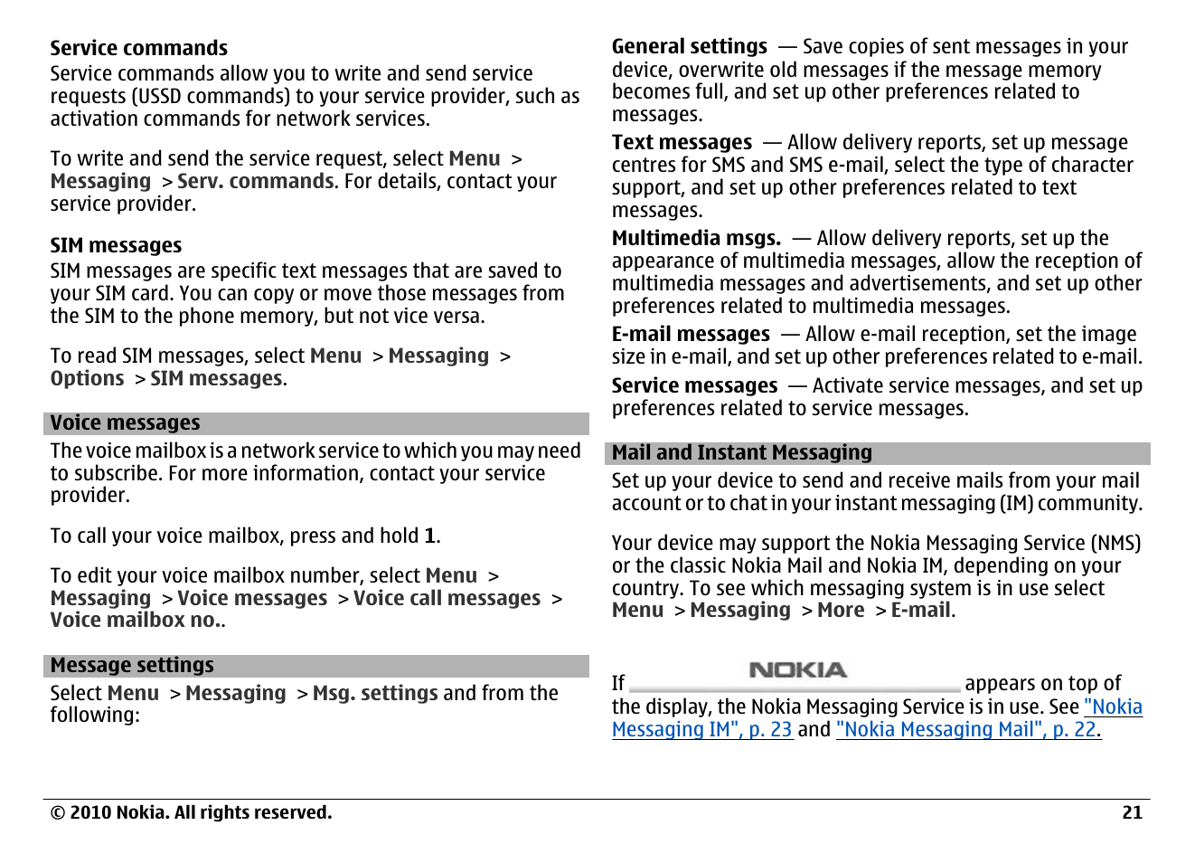 Voice messages, Message settings, Mail and instant messaging | Nokia 6700 Classic User Manual | Page 21 / 57