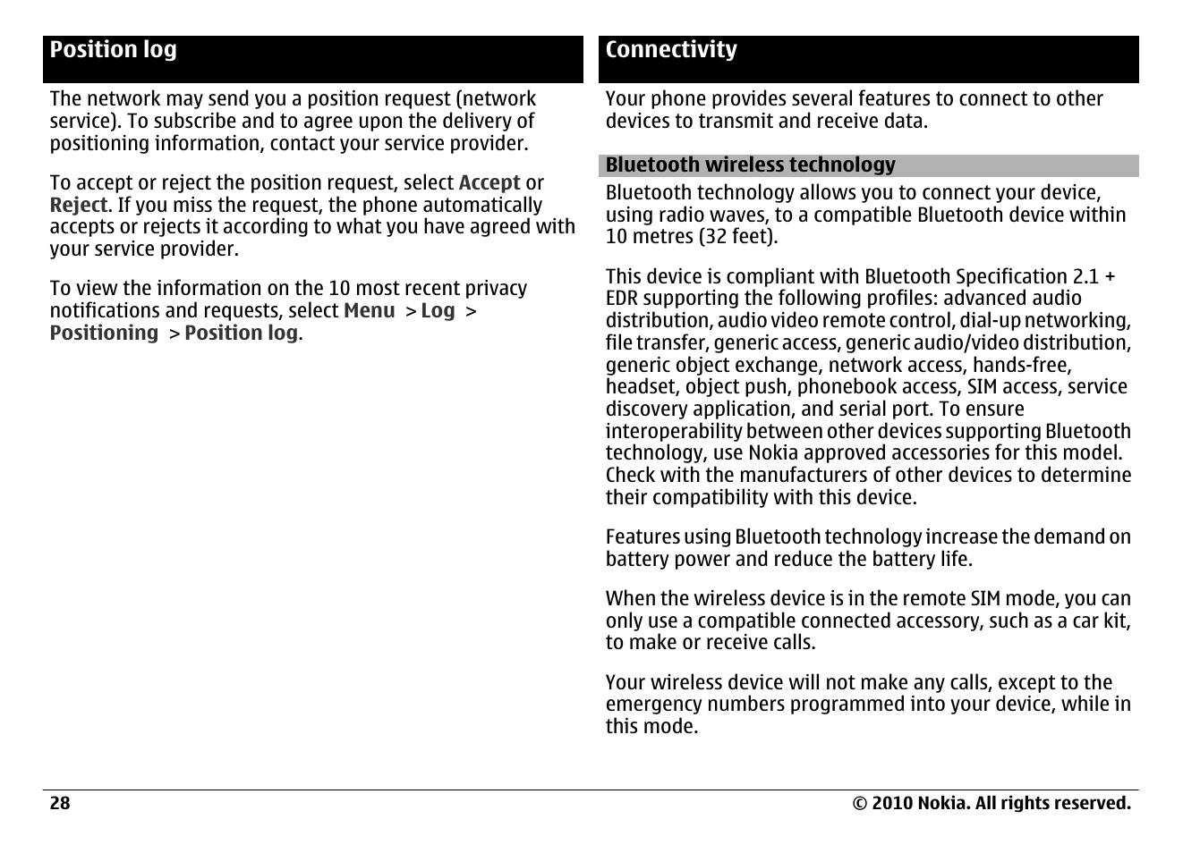 Position log, Connectivity, Bluetooth wireless technology | Nokia 6700 Classic User Manual | Page 28 / 57