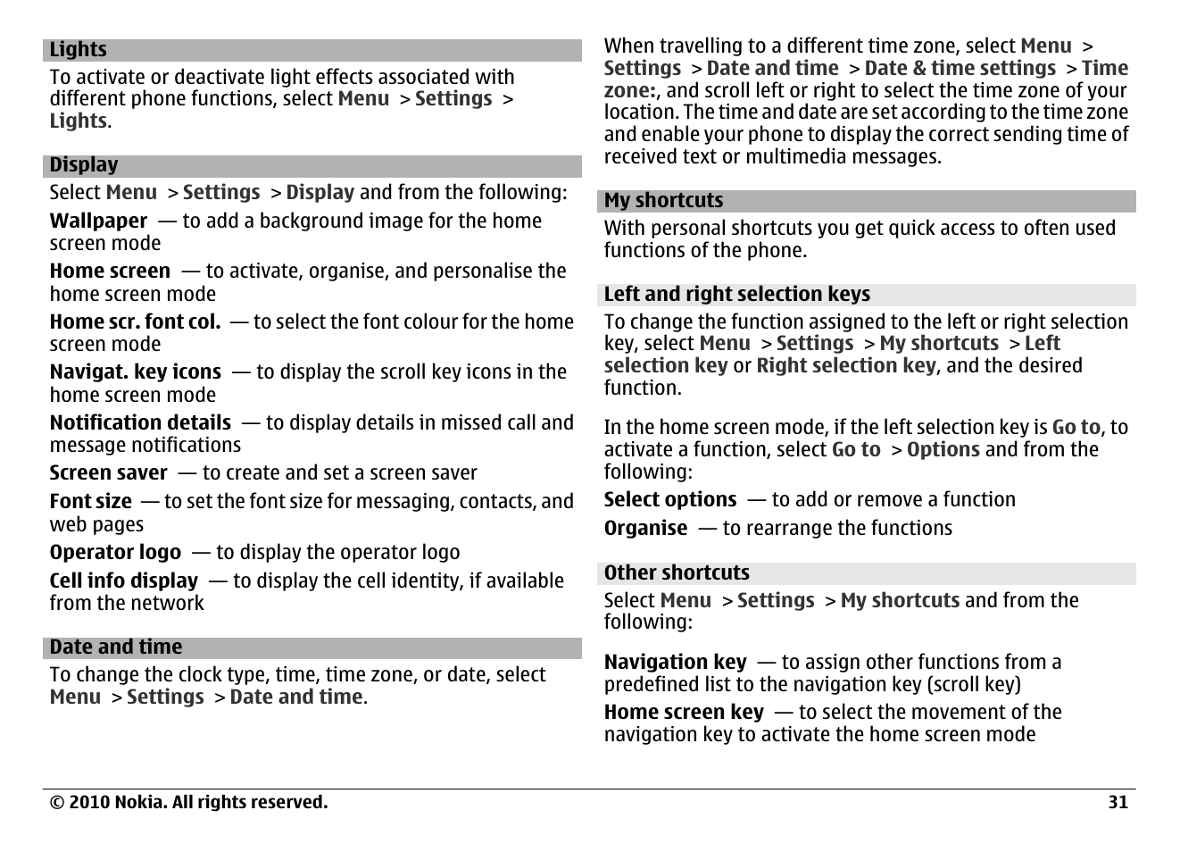 Lights, Display, Date and time | My shortcuts, Left and right selection keys, Other shortcuts | Nokia 6700 Classic User Manual | Page 31 / 57