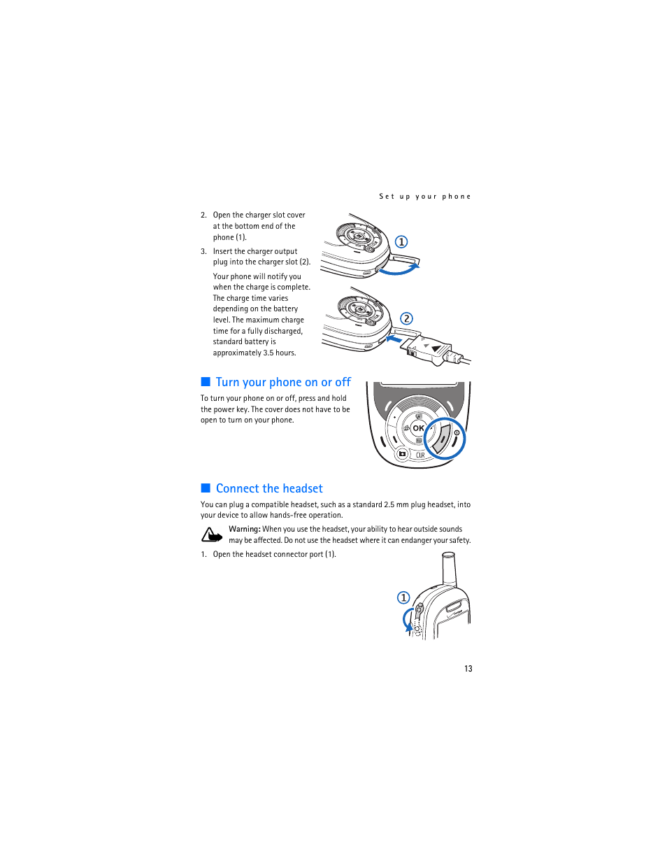 Turn your phone on or off, Connect the headset | Nokia 6305i User Manual | Page 14 / 137