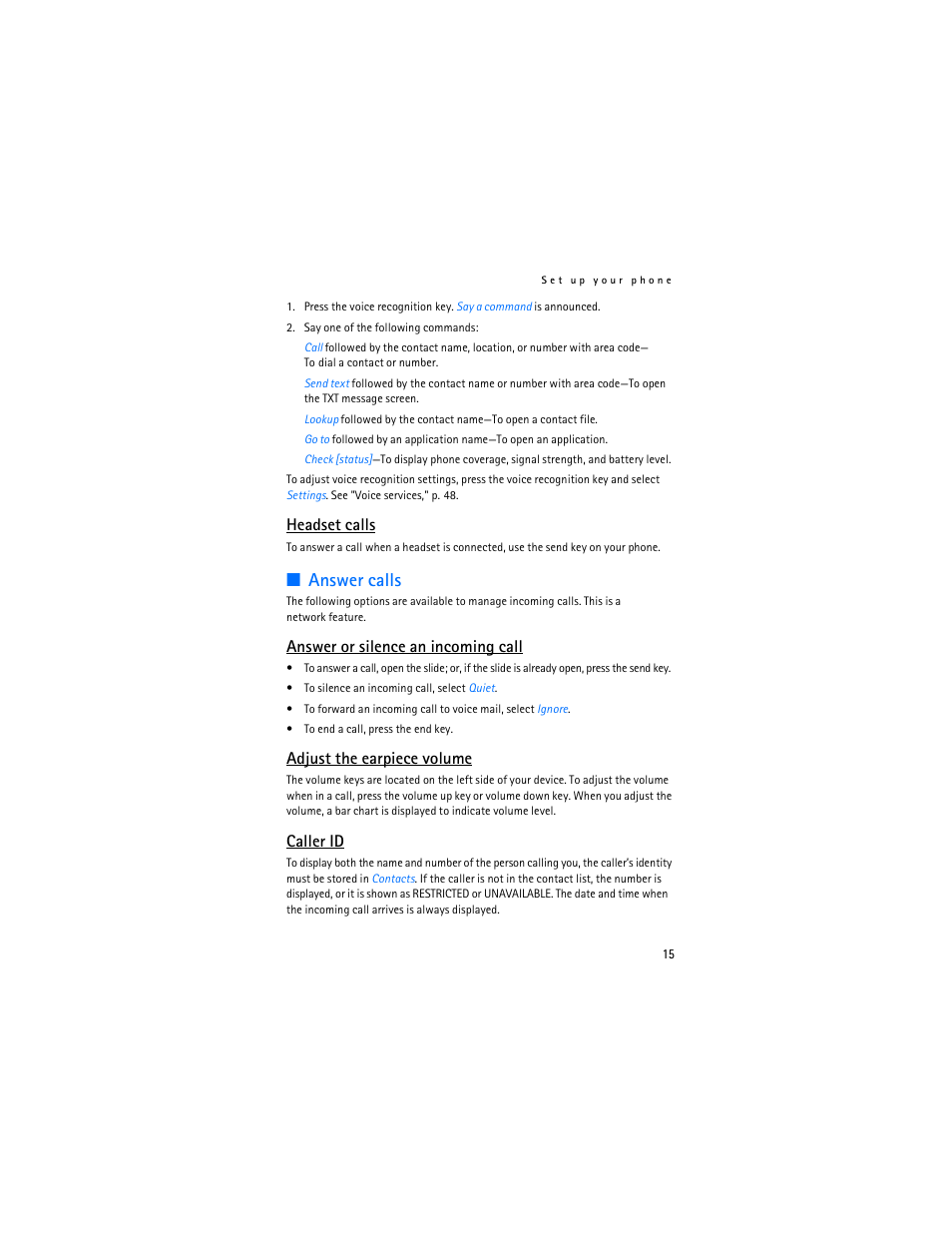 Answer calls, Headset calls, Answer or silence an incoming call | Adjust the earpiece volume, Caller id | Nokia 6305i User Manual | Page 16 / 137
