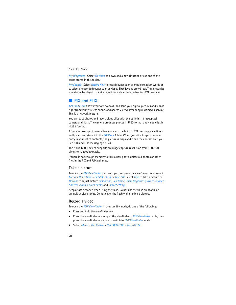 Pix and flix, Take a picture, Record a video | Nokia 6305i User Manual | Page 21 / 137