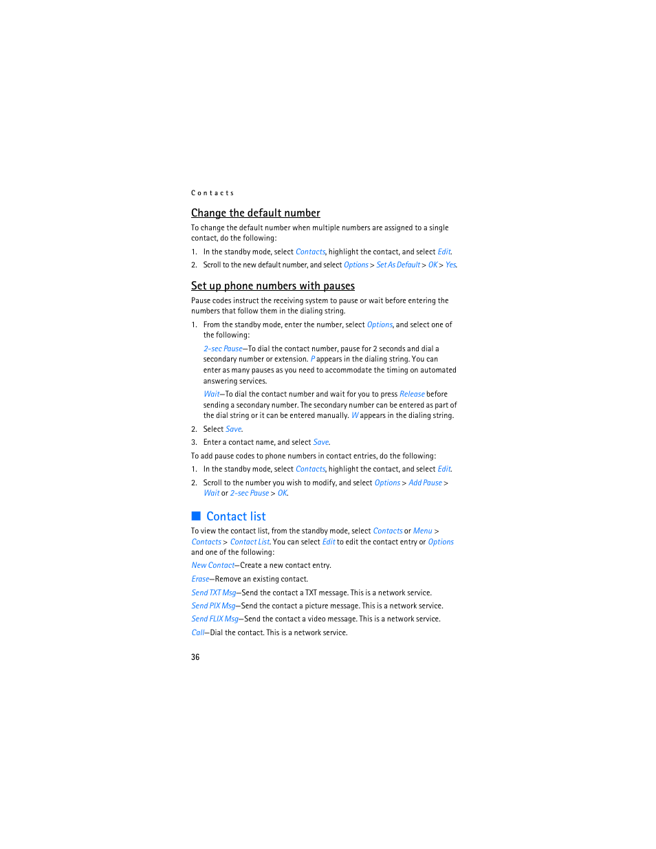 Change the default number, Contact list, Set up phone numbers with pauses | Nokia 6305i User Manual | Page 37 / 137