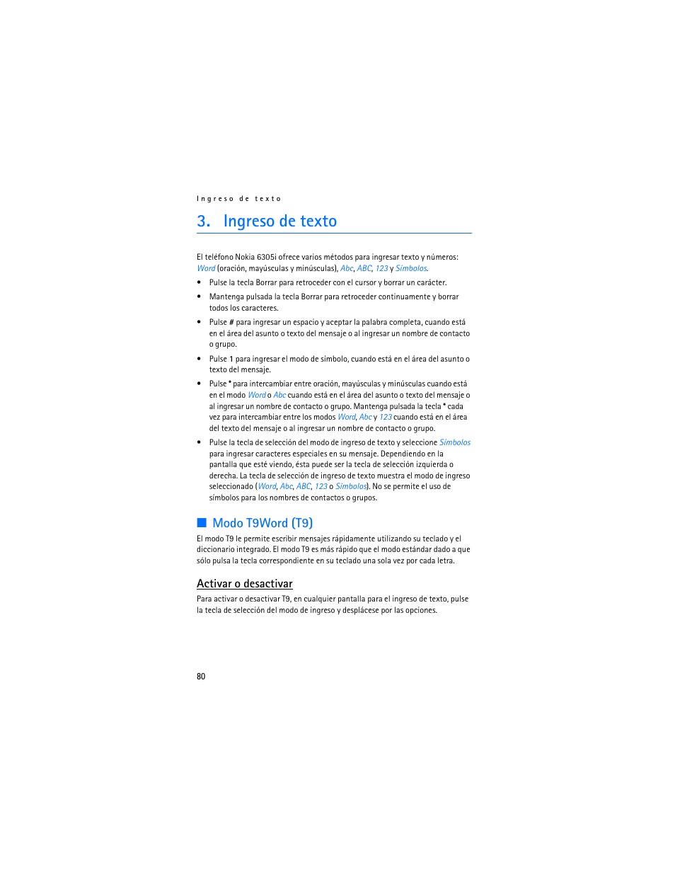 Ingreso de texto, Modo t9word (t9), Activar o desactivar | Nokia 6305i User Manual | Page 81 / 137