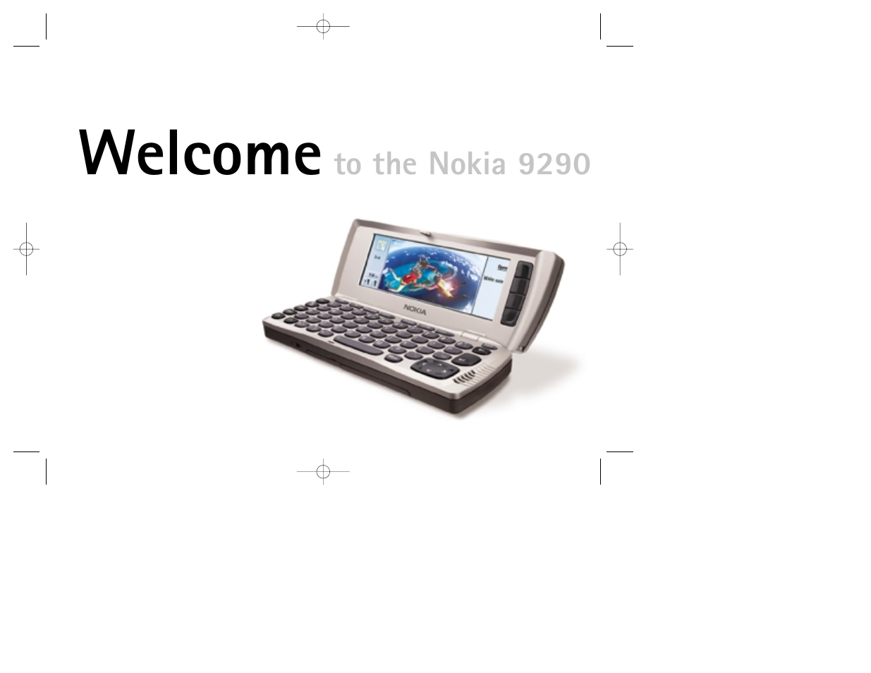 Welcome | Nokia 9290 User Manual | Page 2 / 16