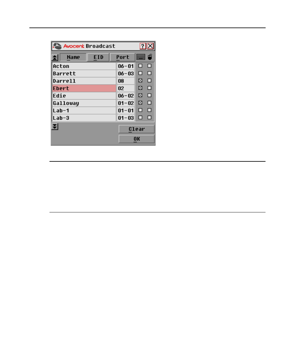 Figure 3.10: broadcast dialog box | Avocent DSR1020 User Manual | Page 36 / 76