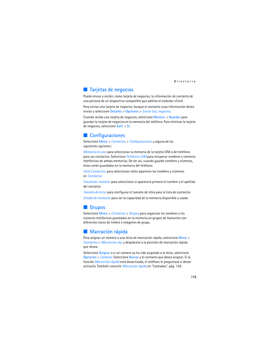 Tarjetas de negocios, Configuraciones, Grupos | Marcación rápida, Marcación rápida”, pág. 119 | Nokia 5300 XpressMusic User Manual | Page 120 / 177