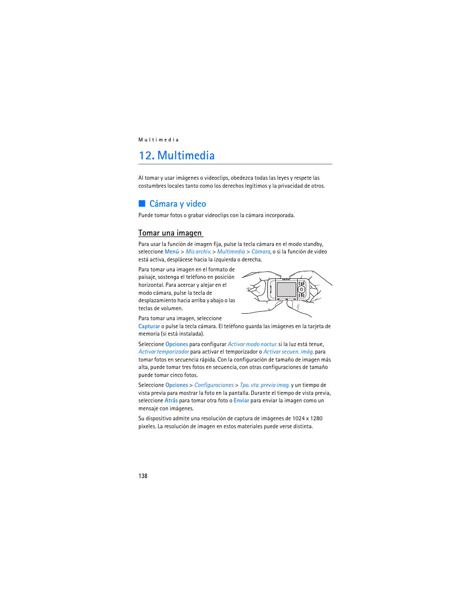 Multimedia, Cámara y video, Tomar una imagen | Nokia 5300 XpressMusic User Manual | Page 139 / 177