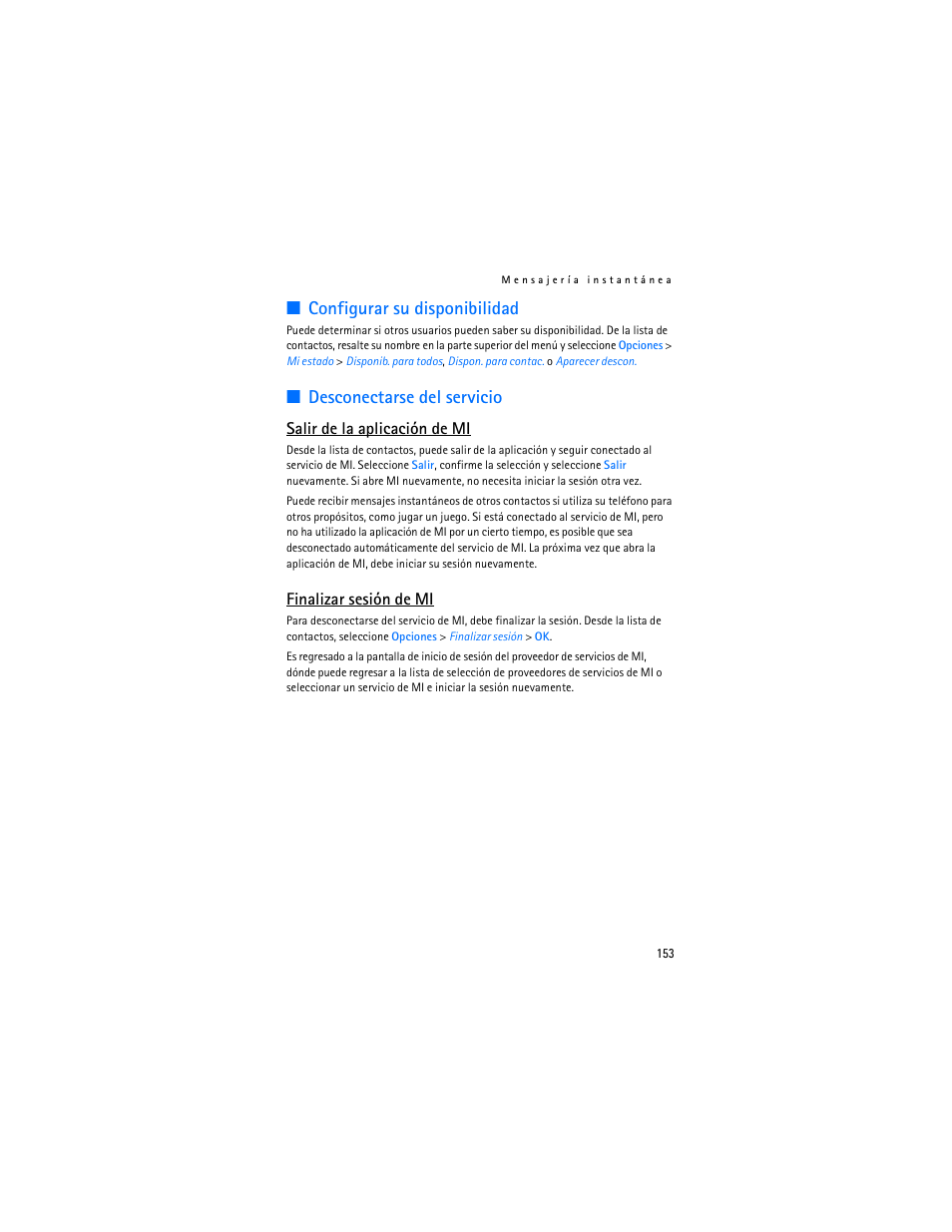 Configurar su disponibilidad, Desconectarse del servicio, Salir de la aplicación de mi | Finalizar sesión de mi | Nokia 5300 XpressMusic User Manual | Page 154 / 177