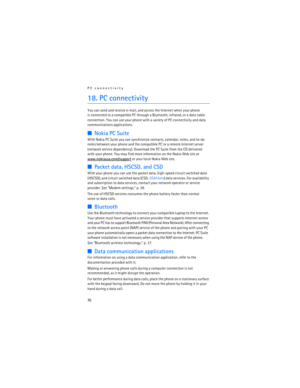 Pc connectivity, Nokia pc suite, Packet data, hscsd, and csd | Bluetooth, Data communication applications, Nokia pc suite,” p. 70 | Nokia 5300 XpressMusic User Manual | Page 71 / 177