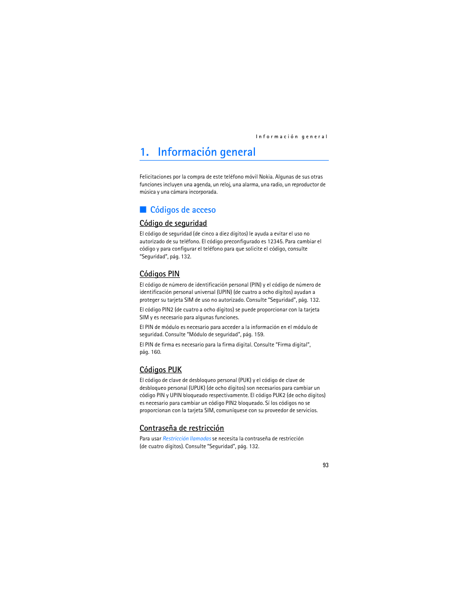 Información general, Códigos de acceso | Nokia 5300 XpressMusic User Manual | Page 94 / 177