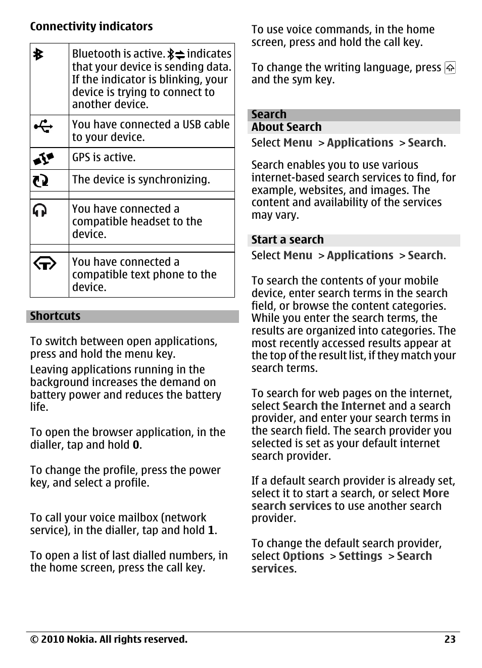 Shortcuts, Search, About search | Start a search | Nokia C6-00 User Manual | Page 23 / 112