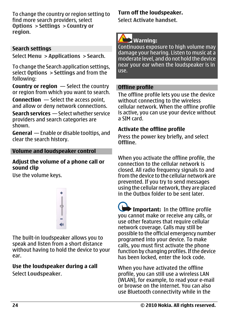 Search settings, Volume and loudspeaker control, Offline profile | Nokia C6-00 User Manual | Page 24 / 112
