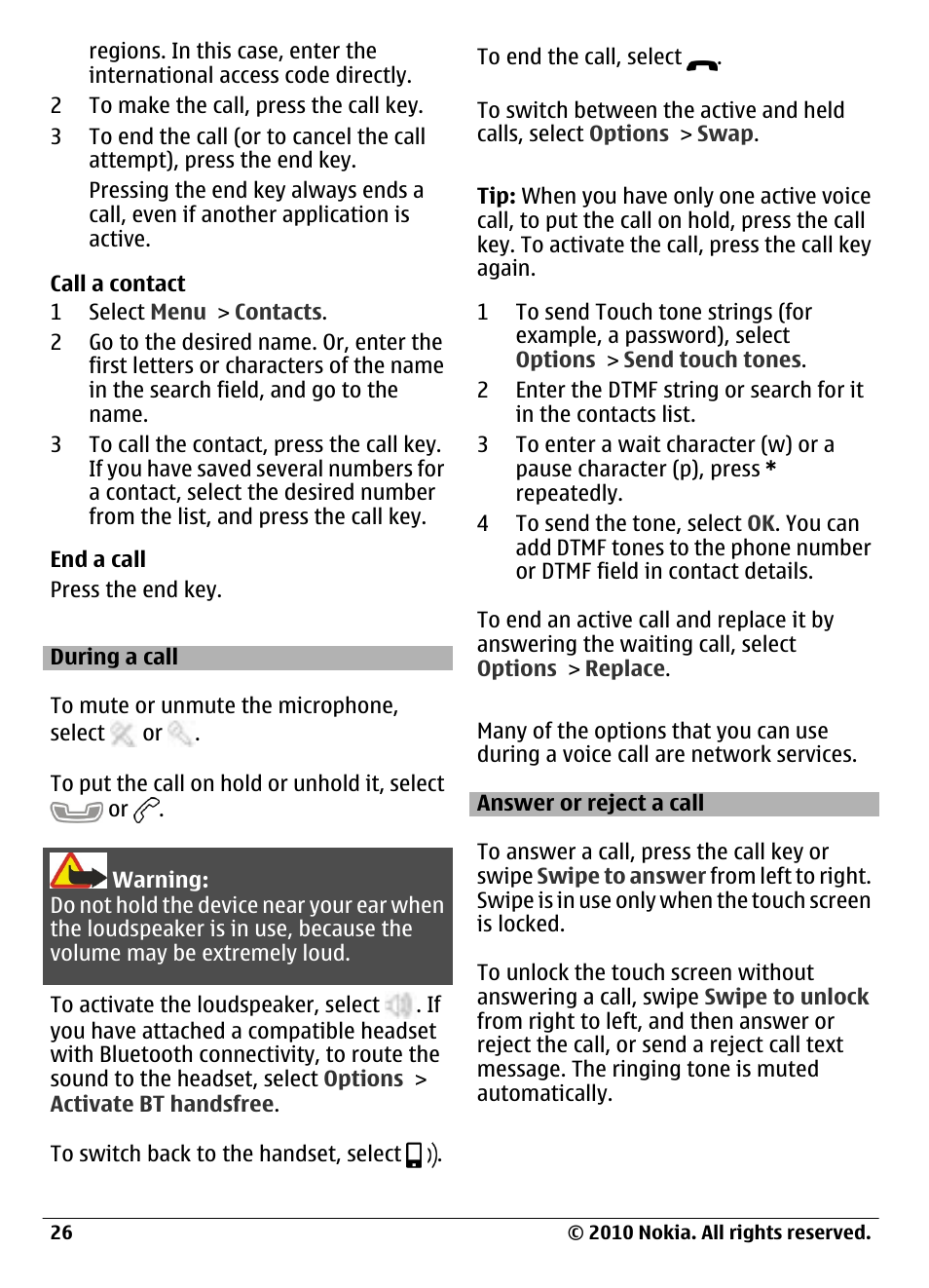 During a call, Answer or reject a call | Nokia C6-00 User Manual | Page 26 / 112