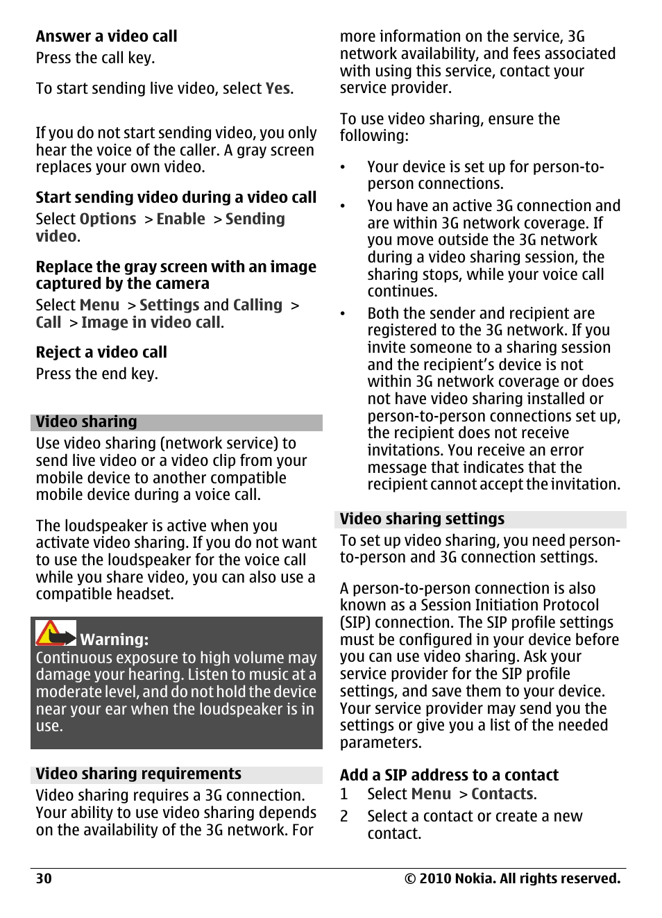 Video sharing, Video sharing requirements, Video sharing settings | Nokia C6-00 User Manual | Page 30 / 112