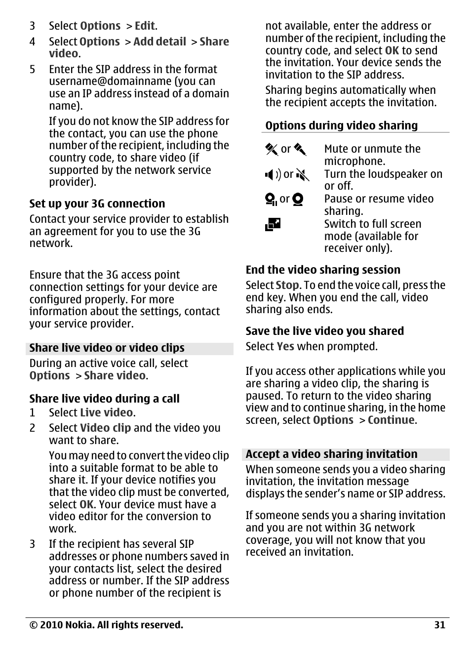 Share live video or video clips, Accept a video sharing invitation | Nokia C6-00 User Manual | Page 31 / 112