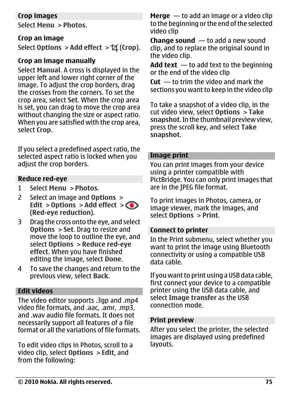Crop images, Reduce red-eye, Edit videos | Image print, Connect to printer, Print preview | Nokia C6-00 User Manual | Page 75 / 112
