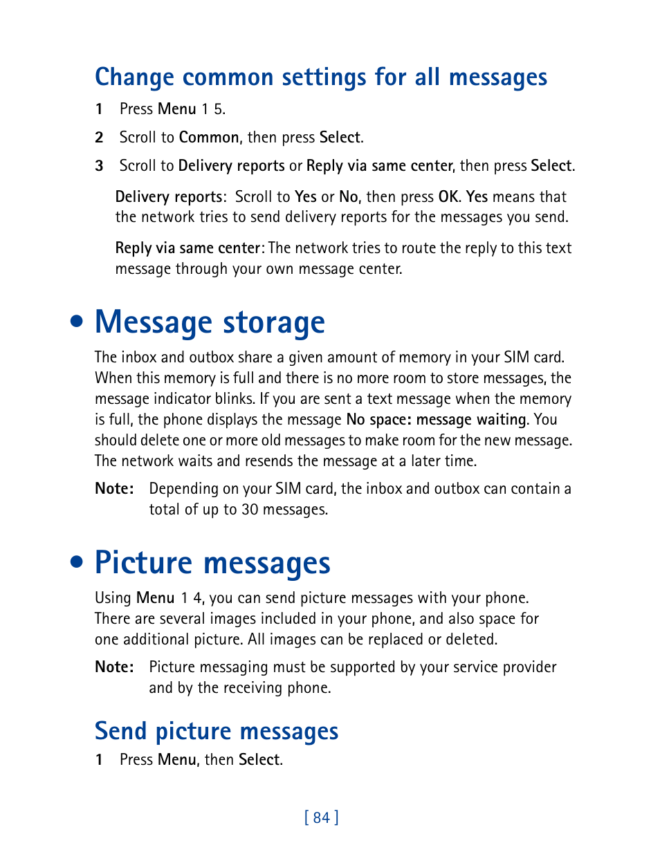 Change common settings for all messages, Message storage, Picture messages | Send picture messages | Nokia 8890 User Manual | Page 93 / 141