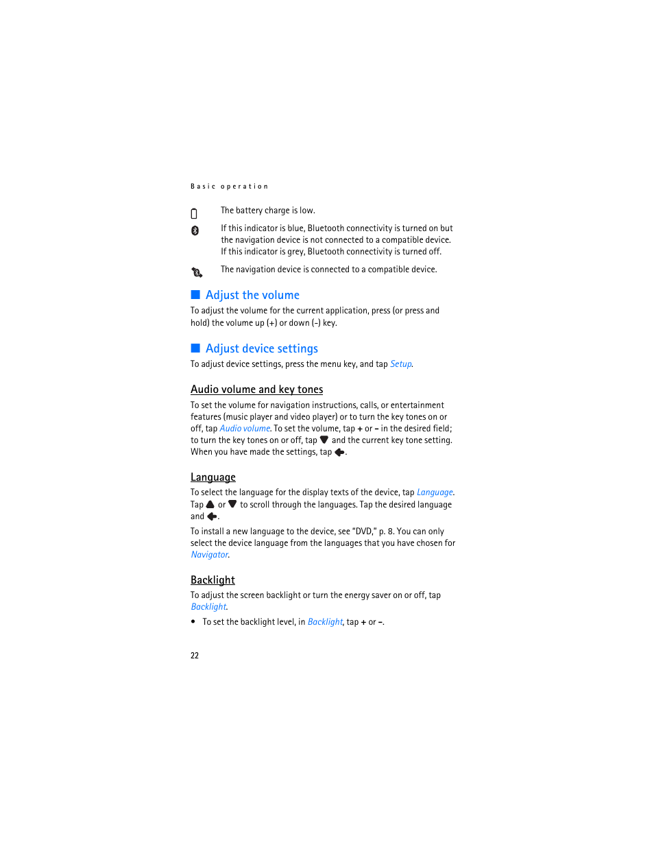 Adjust the volume, Adjust device settings, Audio volume and key tones | Language, Backlight, Adjust the volume adjust device settings, Audio volume and key tones language backlight, Adjust device settings,” p | Nokia 500 Auto Navigation User Manual | Page 22 / 51