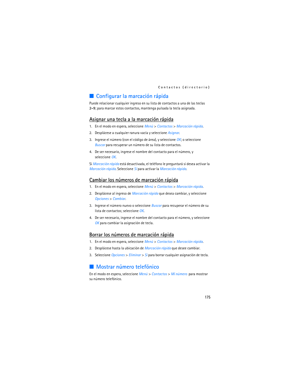 Configurar la marcación rápida, Mostrar número telefónico, Asignar una tecla a la marcación rápida | Cambiar los números de marcación rápida, Borrar los números de marcación rápida | Nokia 6265i User Manual | Page 176 / 257